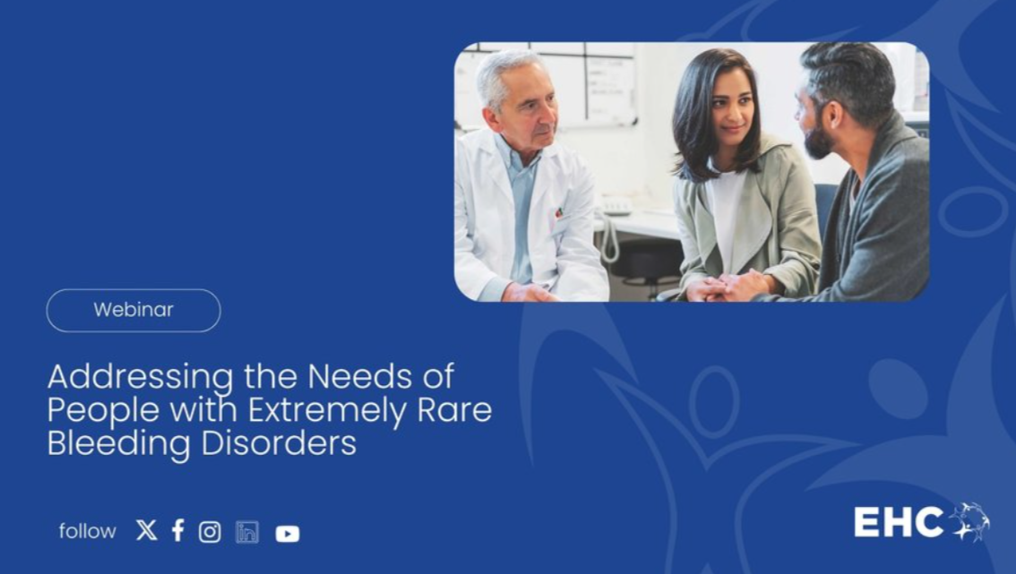 EHC to Host ERIN Webinar on Needs of People with Extremely Rare Bleeding Disorders