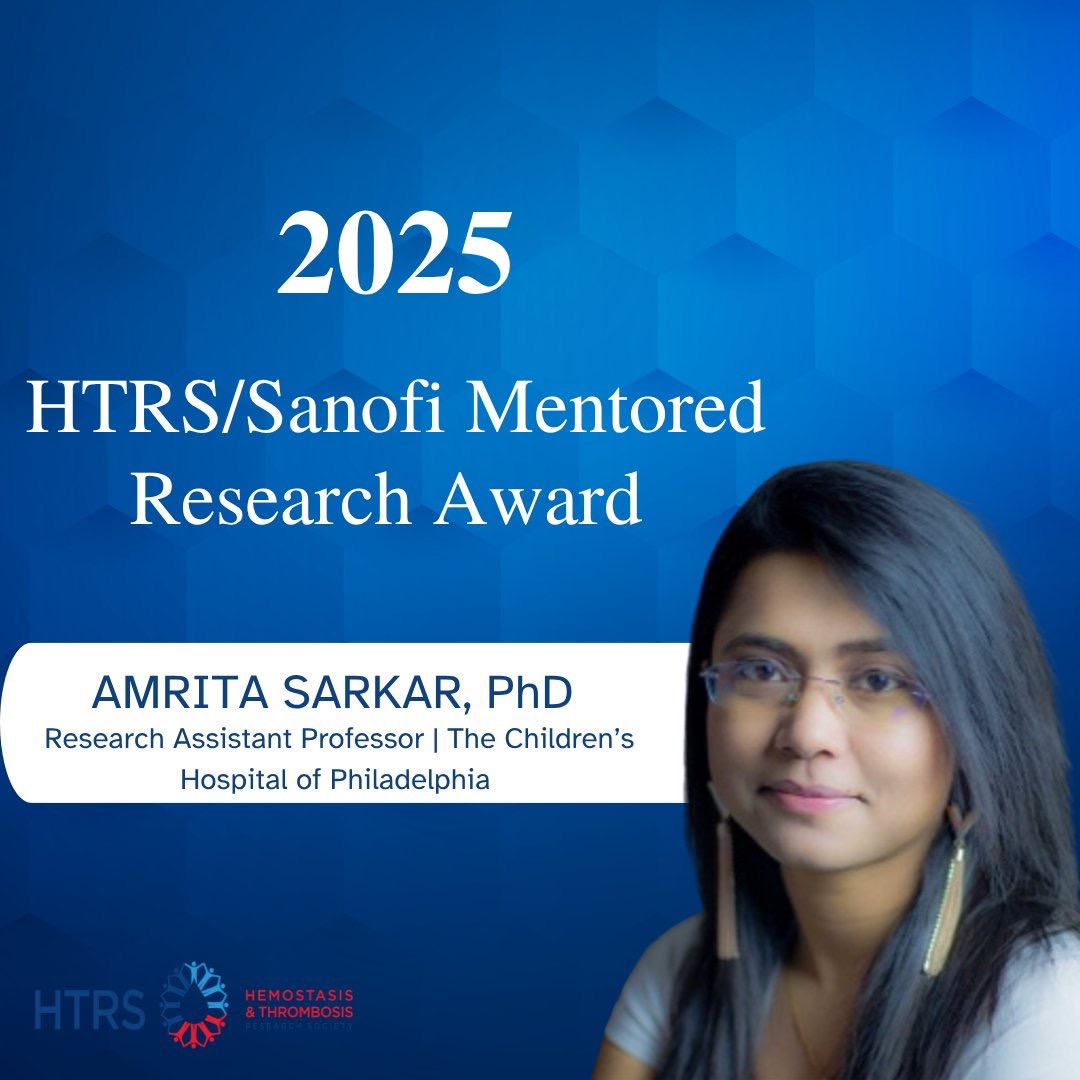 Amrita Sarkar: 2025 HTRS/Sanofi Mentored Research Award Recipient!