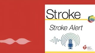 Stroke Alert Podcast: June 2025 | The Three Must-Ask Questions
