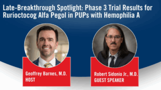 Late-Breaking Insights from ISTH 2025: Rurioctocog Alfa Pegol in PUPs with Hemophilia A
