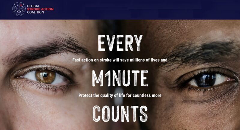 Every M1NUTE Counts: ''Stroke Action Now'' to Prevent Death and Disability