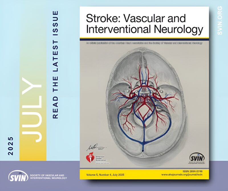 New Issue Alert! Advances in Stroke: Vascular and Interventional Neurology 2025