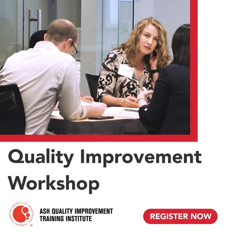 Save The Date: ASH Launches Quality Improvement Training for Hematologists