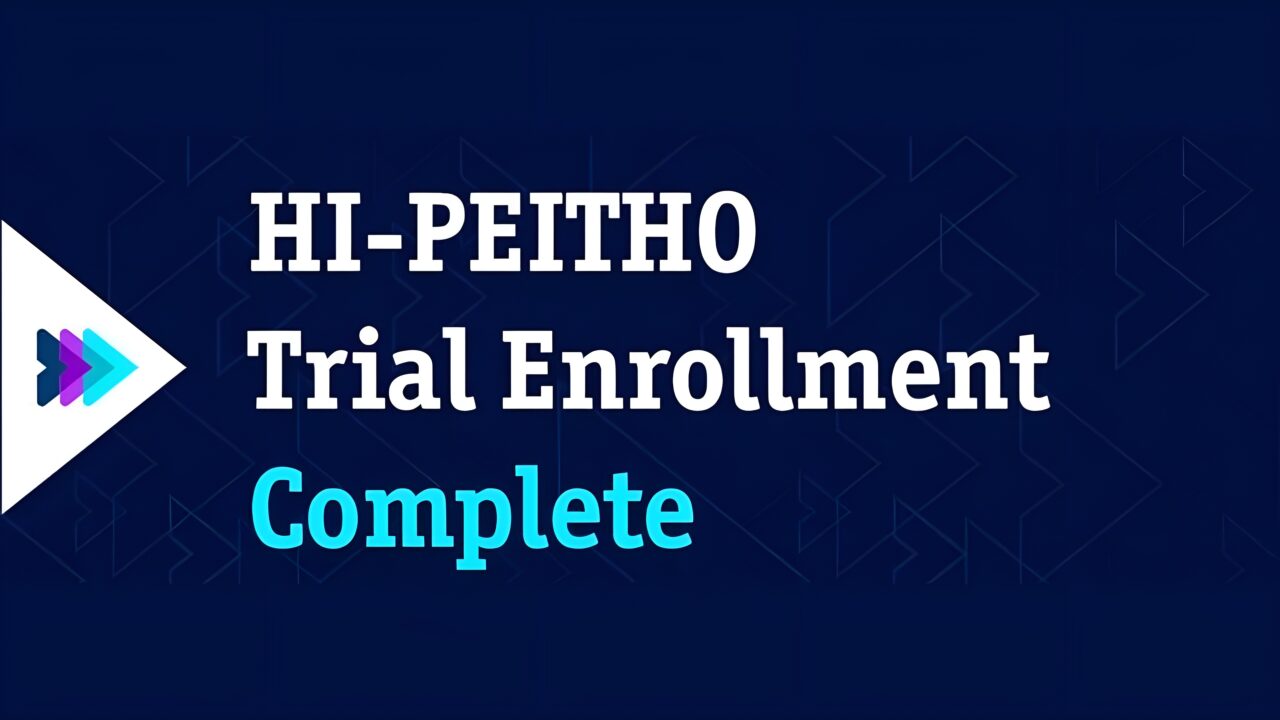HIPEITHO Trial Achieves Remarkable Enrollment Milestone Across 72 Sites in the US and Europe