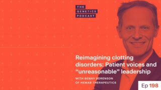 Sano Genetics: “Unreasonable” Leadership with Benny Sorenson of Hemab