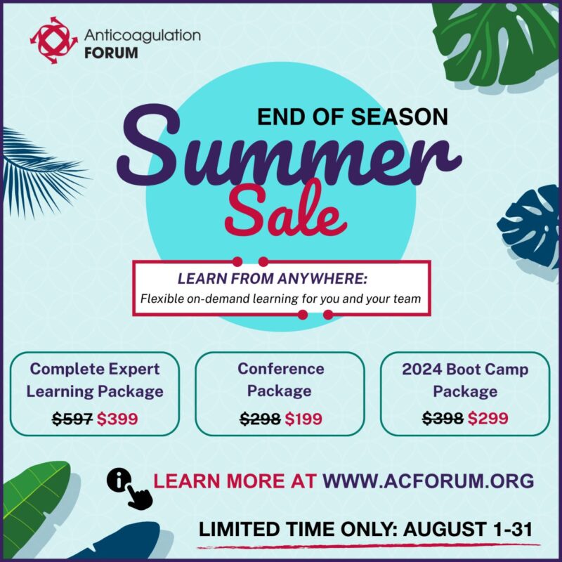 Anticoagulation Forum Expert Learning Packages Available on Sale by August 31