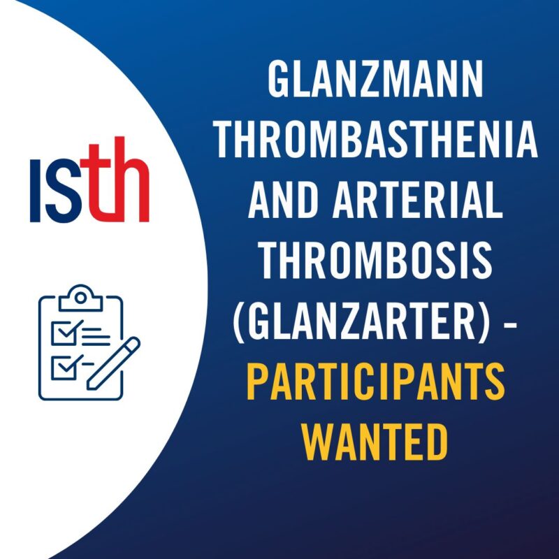 Call to Join the GlanzArter Study on Adult Glanzmann Thrombasthenia Patients