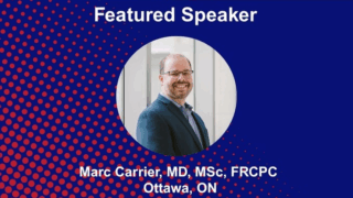 Cold-Case Thrombosis Scenarios with Marc Carrier Featured at Thrombosis Canada TCConf2025