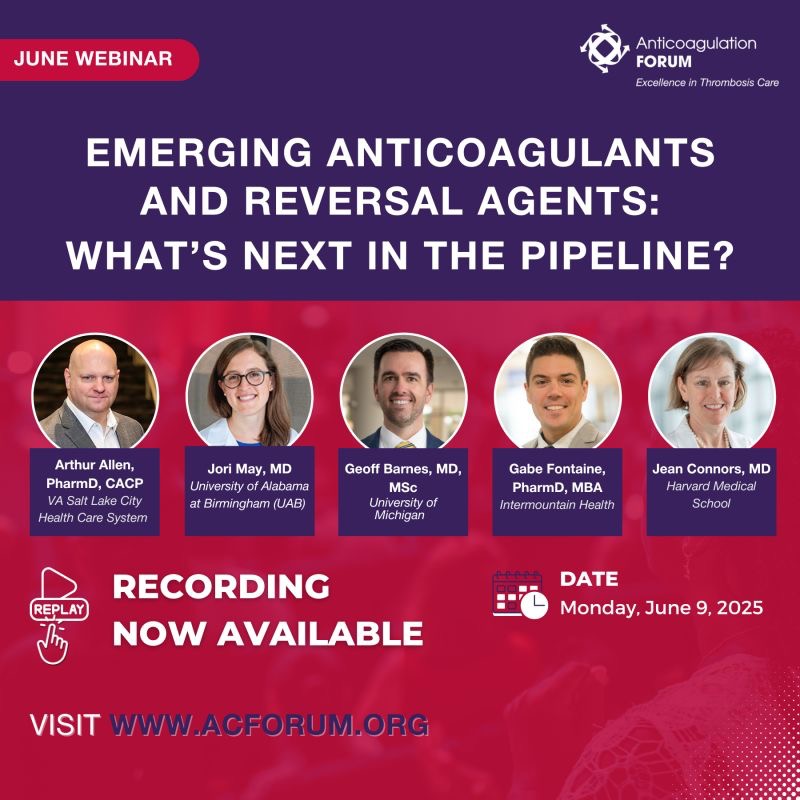 Pall T. Onundarson Urges You to Watch It: Emerging Anticoagulants and Reversal Agents What’s Next in the Pipeline?