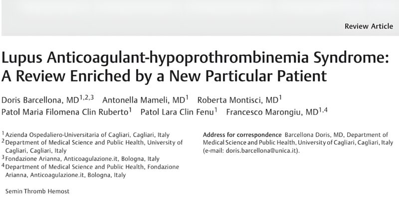 Lupus Anticoagulant-Hypoprothrombinemia Syndrome: Review by Doris Barcellona and Colleagues