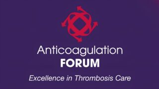 Catch Up on Anticoagulation Forum Newsletter: Explore The Upcoming