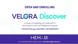 VELORA Discover Study Now Enrolling: Advancing Care for Type 1 Von Willebrand Disease