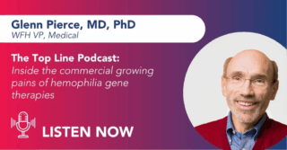 WFH Vice President Glenn Pierce on Slow Uptake and Industry Shifts in Hemophilia Gene Therapy