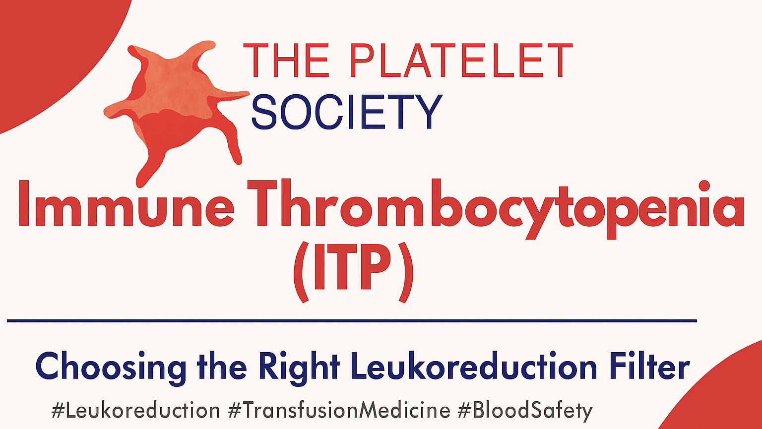 ITP – Inspiring Hope Through Platelet Research