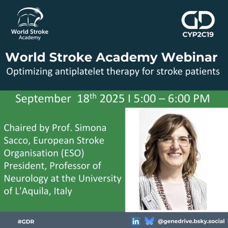 The Role of Pharmacogenetics in Personalising Stroke Care: World Stroke Academy Webinar ​Chaired by Prof. Simona Sacco