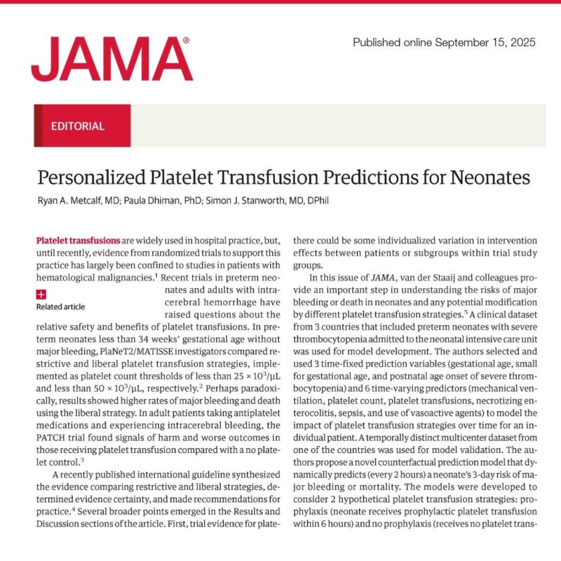 Ryan Metcalf, Paula Dhiman and Simon Stanworth on Personalized Platelet Transfusion Predictions for Neonates