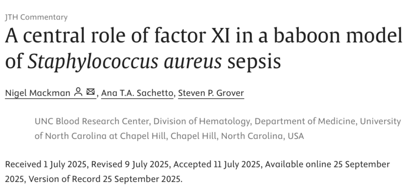Ana Sachetto and Colleagues' JTH Commentary on The Role of FXI in S.Aureus Sepsis is Out Now!