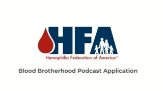Hemophilia Federation of America Launches ‘Blood Brothers’ Podcast for Men With Bleeding Disorders
