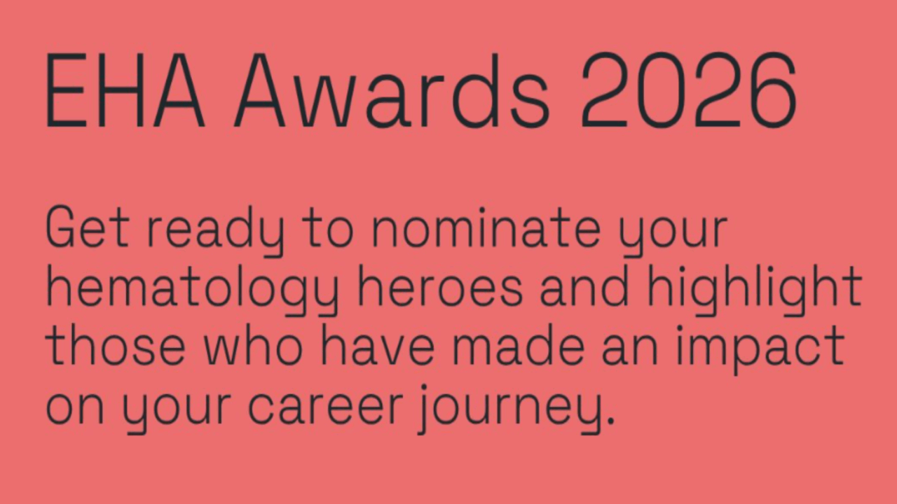 European Hematology Association Opens Nominations for 2026 EHA Awards