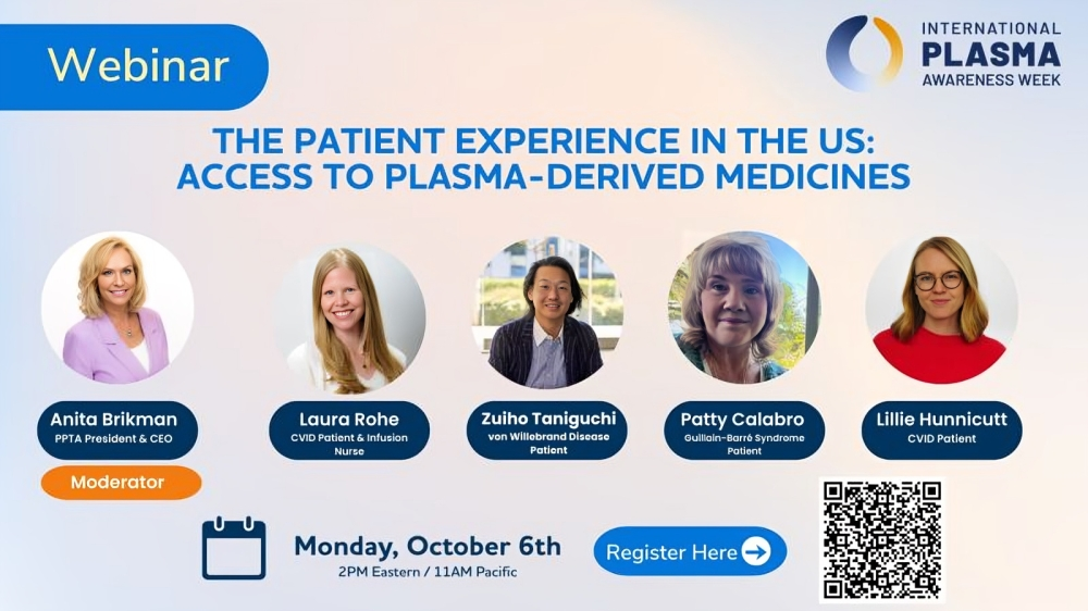 The Patient Experience In The US: Access To Plasma-Derived Medicines – PPTA Webinar