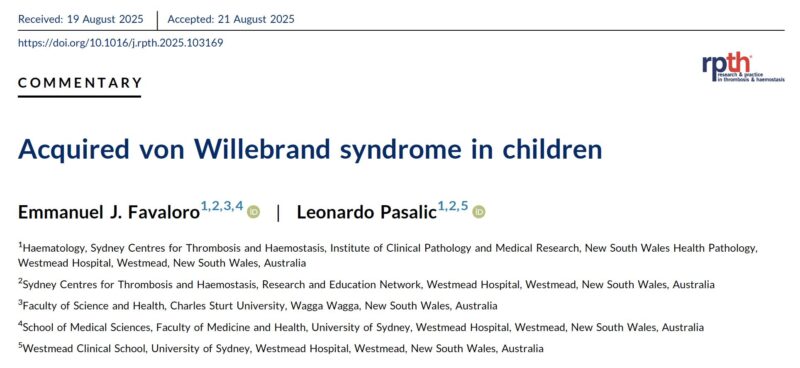 Emmanuel J Favaloro and Leonardo Pasalic's Commentary On Acquired von Willebrand Syndrome in Children