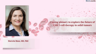Marcela Maus: Closing plenary to explore the future of CAR T-Cell therapy in solid tumors