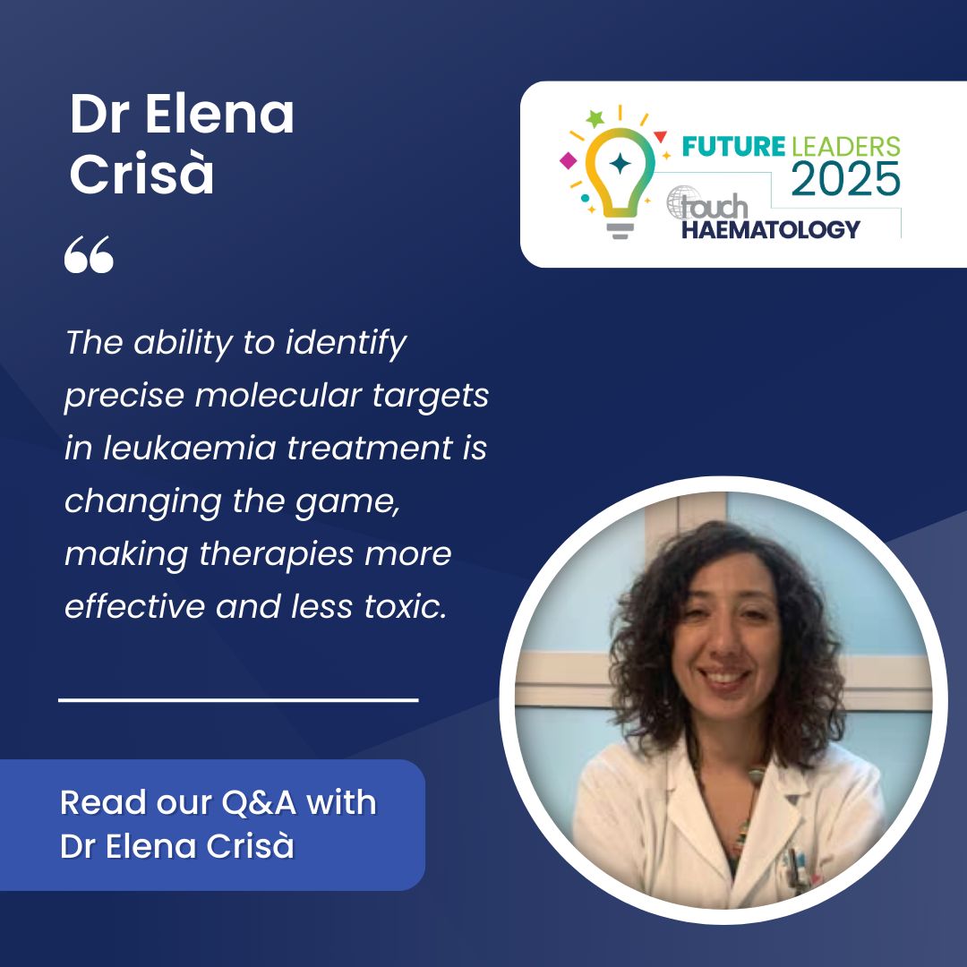Future Leader 2025 – Dr Elena Crisà on Precision Medicine in Haematology 1 Future Leader 2025 – Dr Elena Crisà on Precision Medicine in Haematology