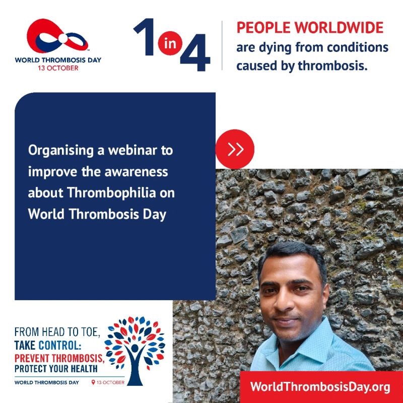 Ganesh Mohan is Organising a Webinar to Improve Awareness About Thrombophilia on World Thrombosis Day