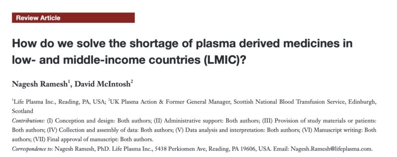 Nagesh Ramesh: 80% of The World’s Population Lives in LMICs But They Collect Less Than 10% of The World’s Plasma