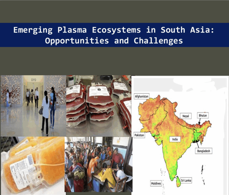 Ranjeet Ajmani: Southeast Asia - 25% of The Global Population Contributes Less than 2% of The Global Plasma Supply