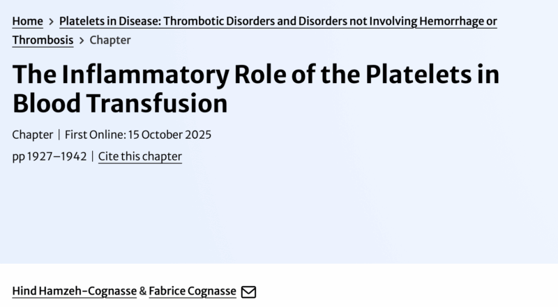 Fabrice Cognasse on The Inflammatory Role of Platelets in Blood Transfusion