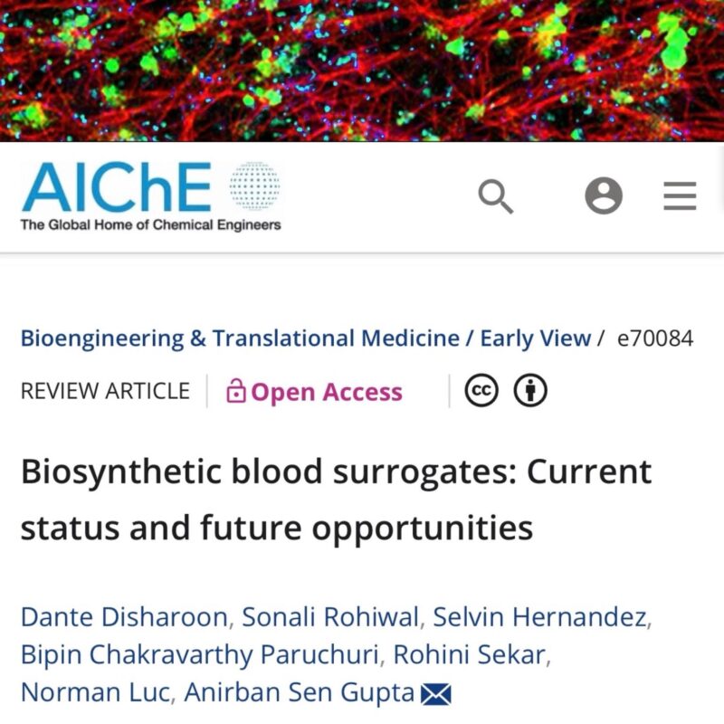Anirban Sen Gupta on Biosynthetic Blood Surrogates Current State-of-Art 1 Anirban Sen Gupta on Biosynthetic Blood Surrogates Current State-of-Art