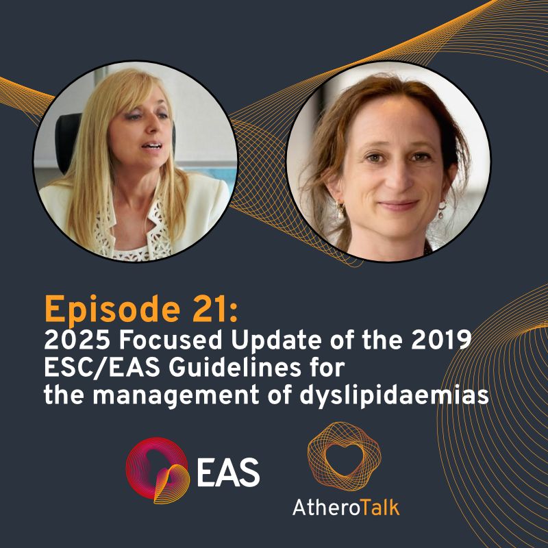 2019 ESC/EAS Guidelines for the Management of Dyslipidaemias Discussion with Lale Tokgözoğlu and Jeanine Roeters van Lennep
