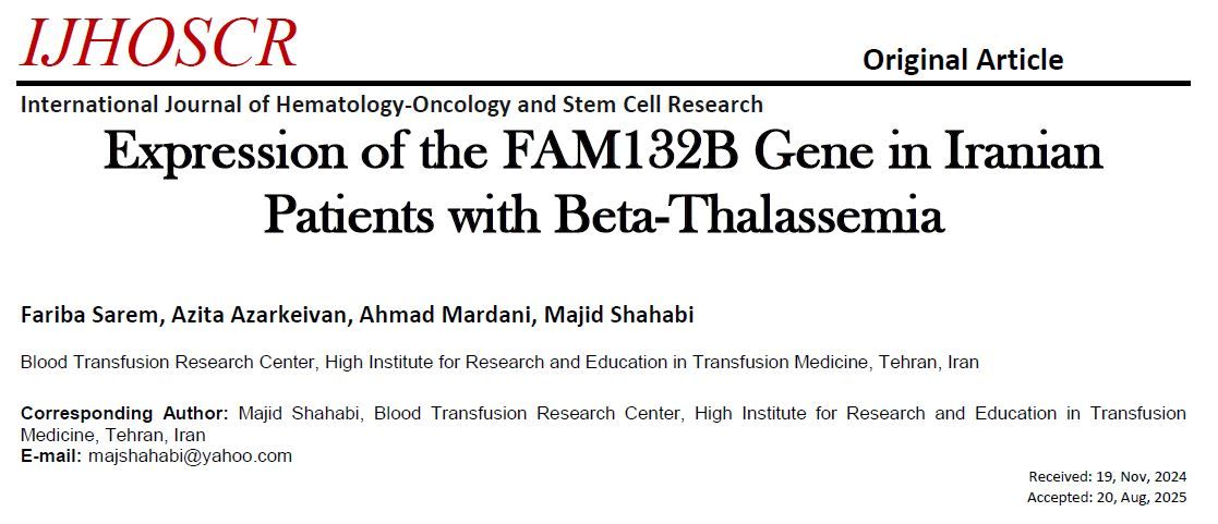 Fariba Sarem and Colleagues Share Study About FAM132B Gene Expression in Beta-Thalassemia