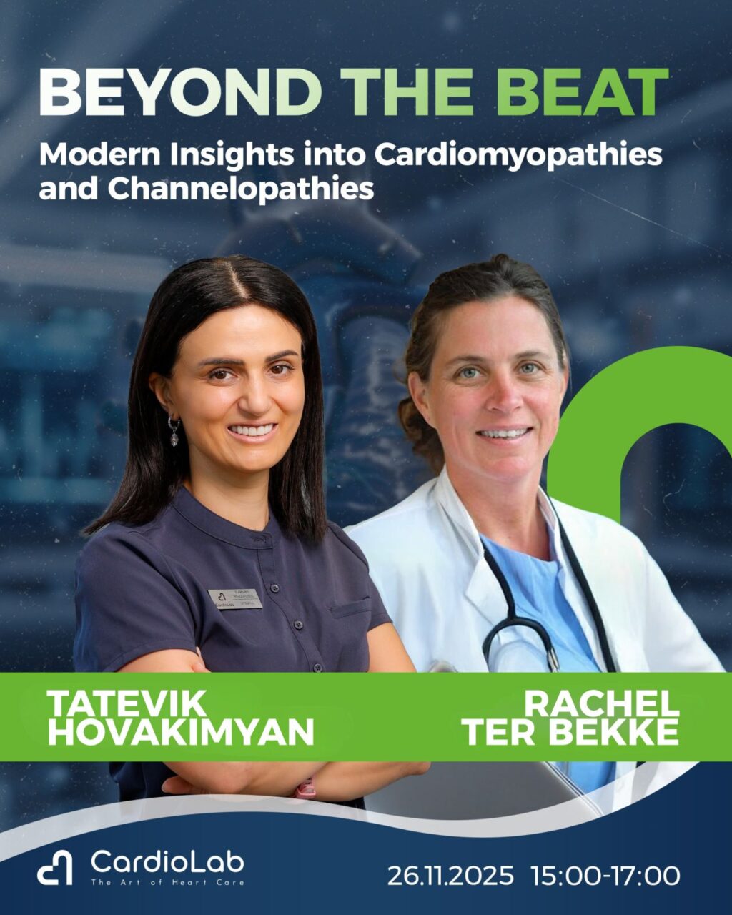 Tatevik Hovakimyan and Rachel ter Bekke: Modern Insights into Cardiomyopathies and Channelopathies 1 Tatevik Hovakimyan and Rachel ter Bekke: Modern Insights into Cardiomyopathies and Channelopathies