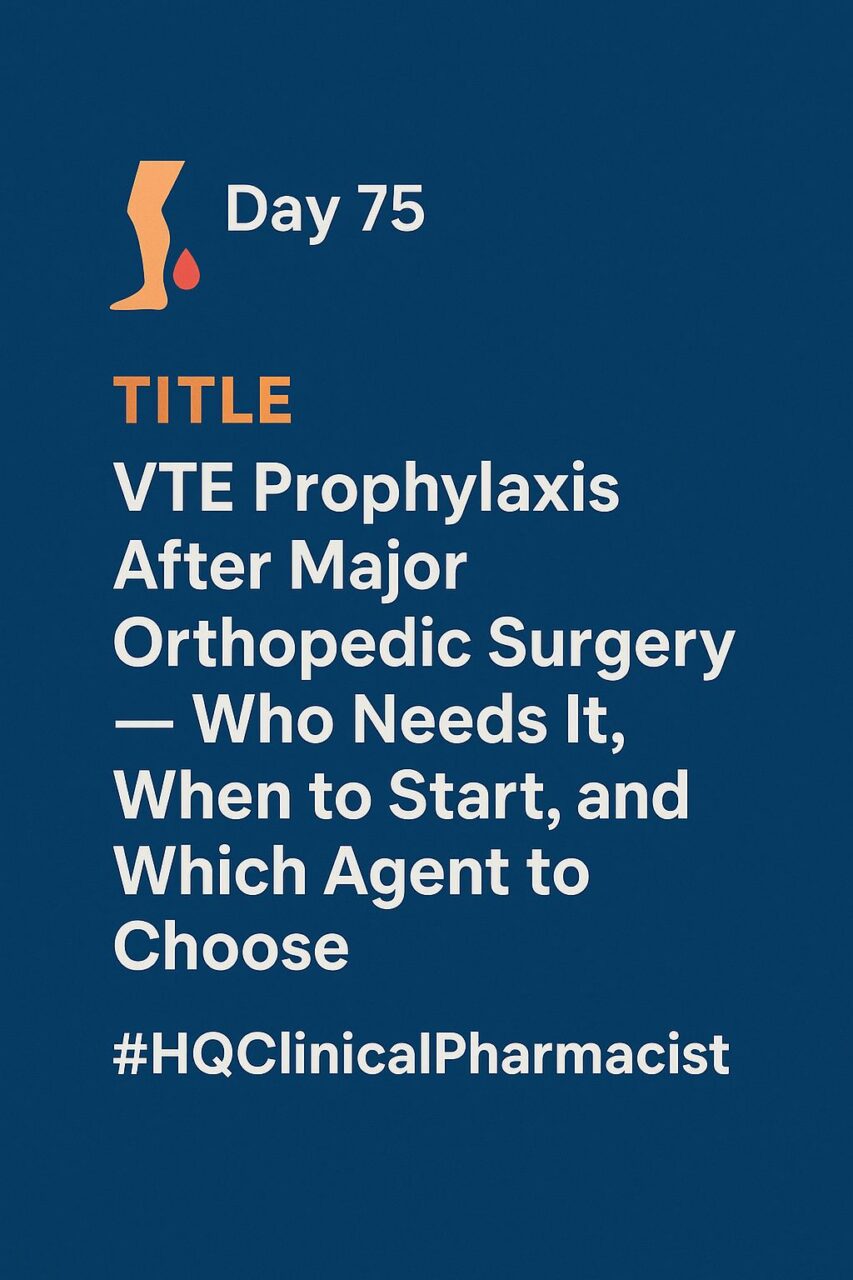 A Clear and Practical Roadmap from Hossam Qassem: Optimizing VTE Prophylaxis in Orthopedics 1 A Clear and Practical Roadmap from Hossam Qassem: Optimizing VTE Prophylaxis in Orthopedics