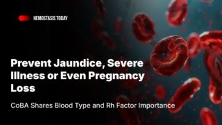 CoBA Shares Blood Type and Rh Factor Importance