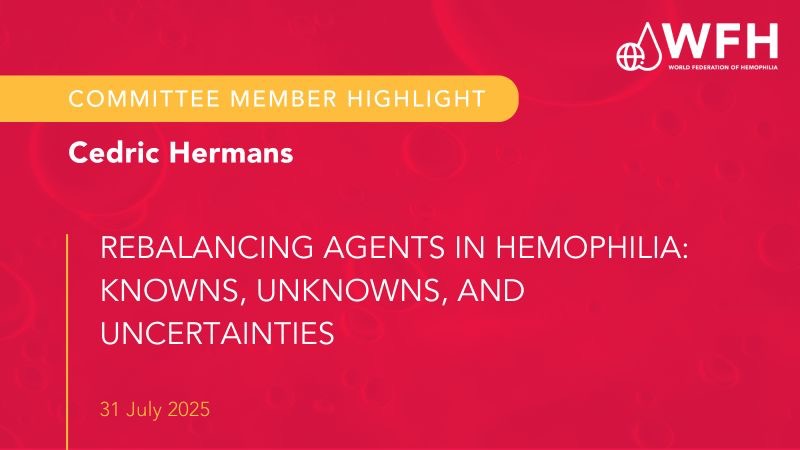 Insights on Rebalancing Agents in Hemophilia from Cédric Hermans and Quentin Van Thillo