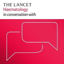 Khaled Musallam on The Lancet Haematology Podcast: Your ASH25 Roadmap