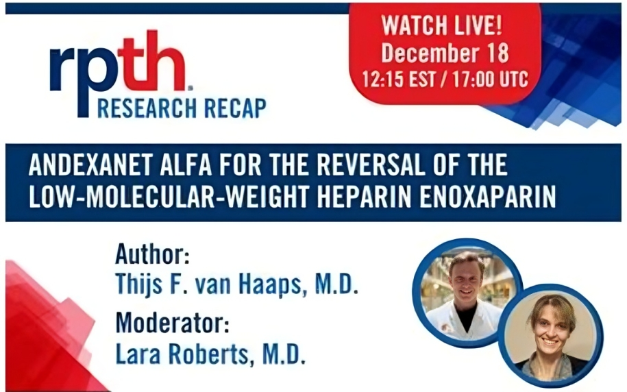 Register for the ISTH Andexanet Research Recap