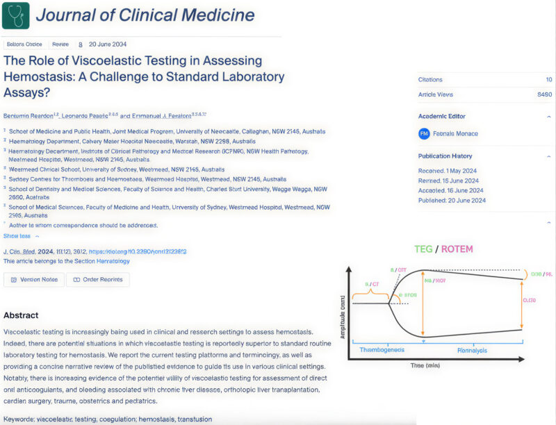 The Role of Viscoelastic Testing in Assessing Hemostasis: A Challenge to Standard Laboratory Assays? 1 Hemostasis
