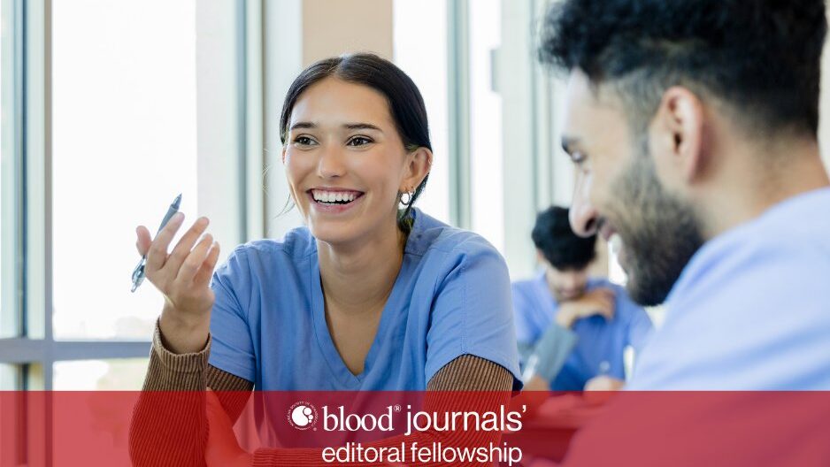 Our Editorial Fellowship Gives You Behind-the-Scenes Access to Peer Review and More – Blood Journals Portfolio