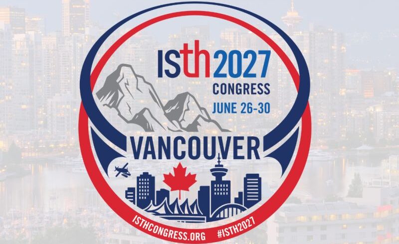 Vancouver is The Next Spot for ISTH 2027 Congress