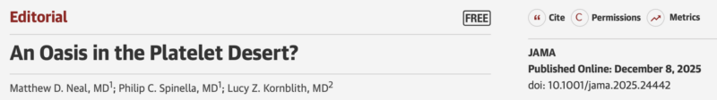 Matthew D Neal: An Oasis in the Platelet Desert? 1 Matthew D Neal: An Oasis in the Platelet Desert?
