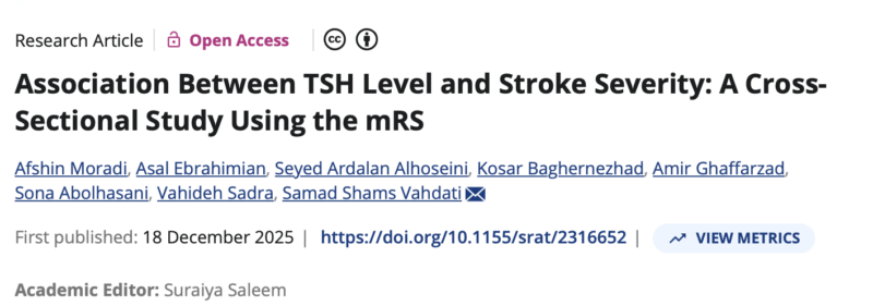 Afshin Moradi on TSH Level and Stroke Severity 1 Afshin Moradi on TSH Level and Stroke Severity