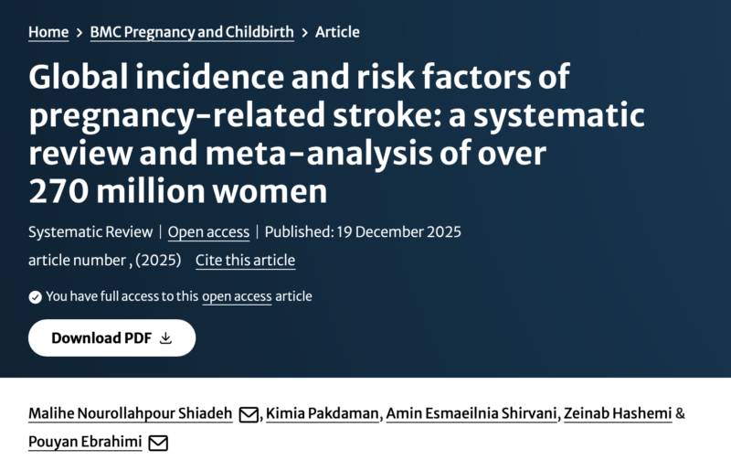 Pouyan Ebrahimi on Maternal Stroke: 270 Million Births, One Alarming Risk