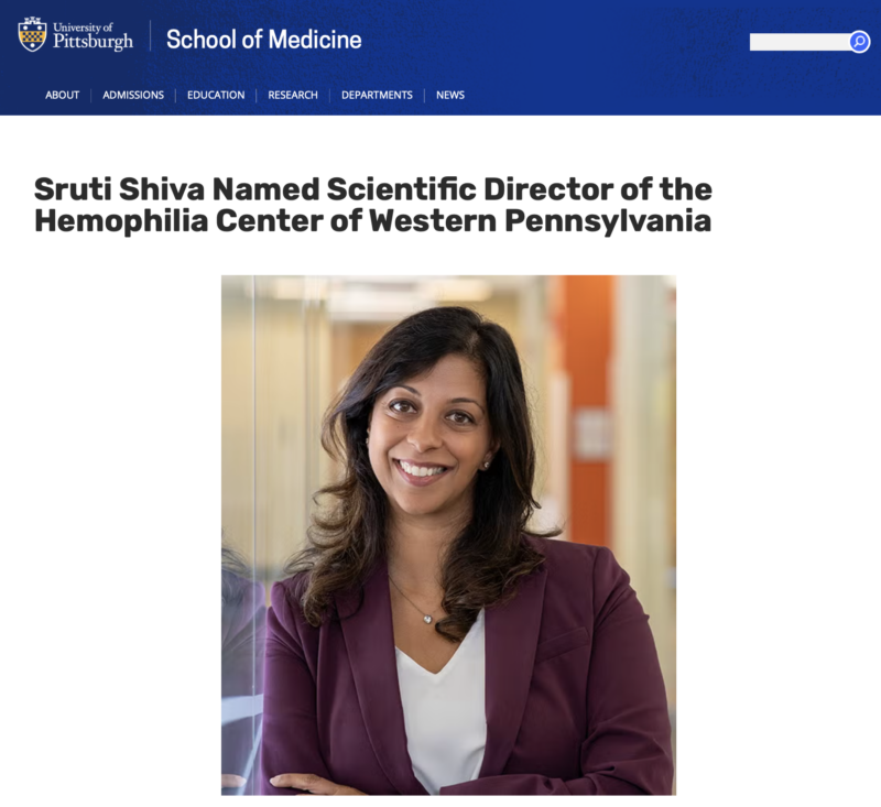 Sruti Shiva Appointed Scientific Director of the Hemophilia Center of Western Pennsylvania