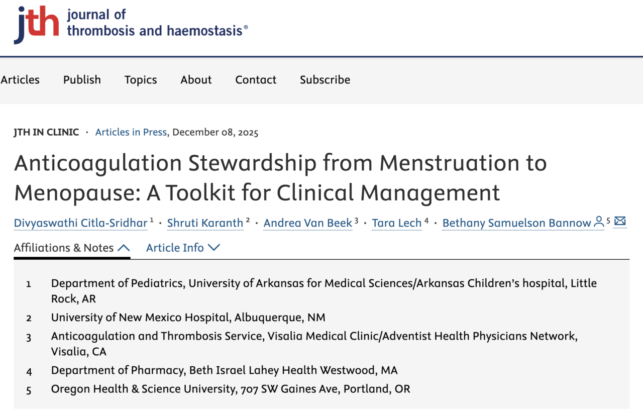 Tara Lech on Bridging a Critical Gap: A New Toolkit for Anticoagulation from Menstruation to Menopause 1 Tara Lech on Bridging a Critical Gap: A New Toolkit for Anticoagulation from Menstruation to Menopause