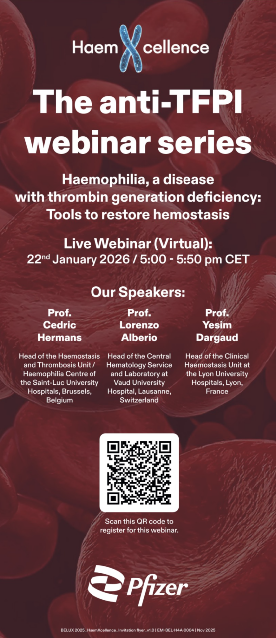 Live Webinar with Cedric Hermans - Restoring Haemostasis in Haemophilia 1 Live Webinar with Cedric Hermans - Restoring Haemostasis in Haemophilia