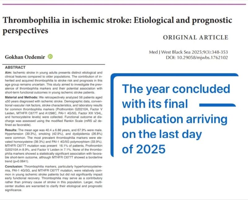 Gokhan Ozdemir on Thrombophilia in Young Ischemic Stroke